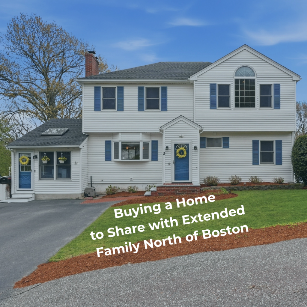 Exterior of a spacious multigenerational home north of Boston with separate entrance potential, blue front doors, landscaped yard, and text overlay reading “Buying a Multigenerational Home to Share with Extended Family North of Boston.